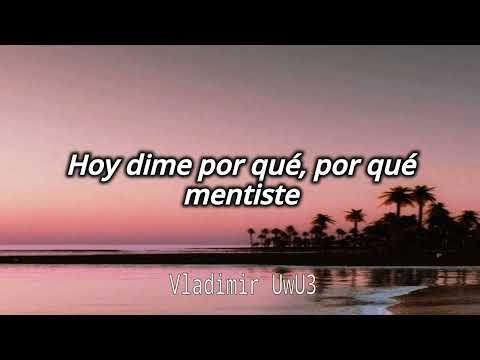 Los Temerarios - Dijiste Adiós // Letra