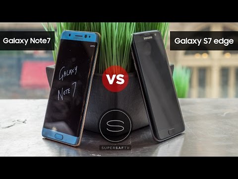 Samsung Galaxy Note 7 vs Samsung Galaxy S7 Edge - UCIrrRLyFMVmmL9NDAU2obJA