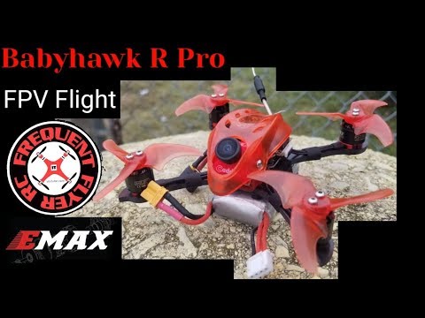 Babyhawk-R Pro FPV Flight with Commentary - UCNUx9bQyEI0k6CQpo4TaNAw