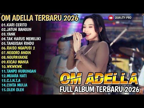 KARI CERITO - JATUH BANGUN - YANK - DIFARINA INDRA - ADELLA MUSIC FULL ALBUM  2026