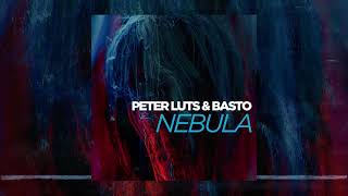 Peter Luts & Basto - NEBULA