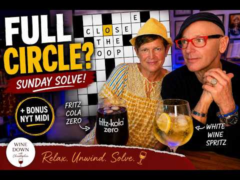 NYT Sunday Crossword Solve #1421 | FULL CIRCLE? 😵‍💫 + Bonus NYT Midi