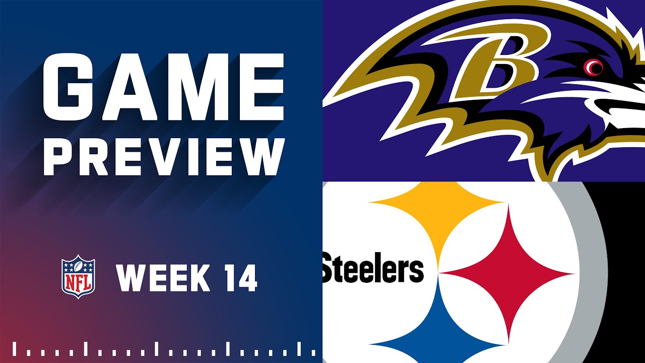 Baltimore Ravens vs. Pittsburgh Steelers | 2022 Week 14 Game Preview