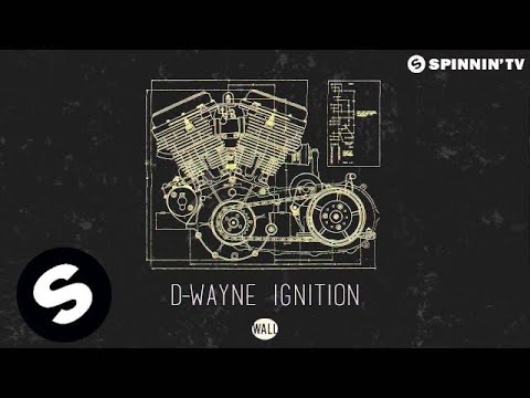 D-wayne - Ignition (Original Mix) - UCpDJl2EmP7Oh90Vylx0dZtA