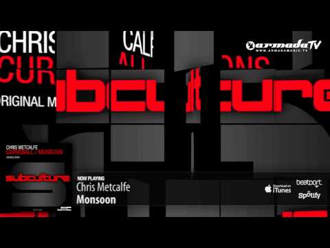 Chris Metcalfe - Monsoon (Original Mix) - UCGZXYc32ri4D0gSLPf2pZXQ