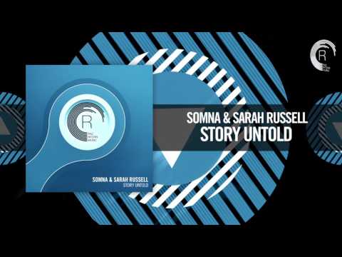 Somna & Sarah Russell - Story Untold [FULL] (RNM) - UCsoHXOnM64WwLccxTgwQ-KQ