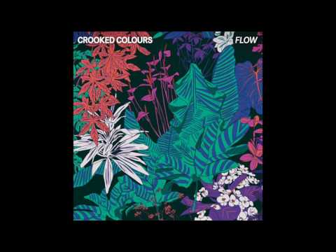 Crooked Colours - Flow [Official Audio] - UCqYGNR5BWbd0YBUubDCSA_w