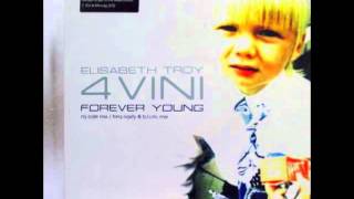 Elisabeth Troy - Forever Young (M.J. Cole Mix)
