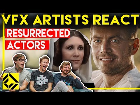 VFX Artists React to Resurrected Actors Bad & Great CGi - UCSpFnDQr88xCZ80N-X7t0nQ