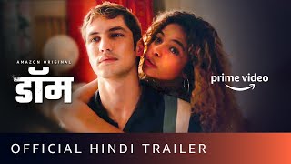 DOM - Official Trailer (Hindi) | Amazon Prime Video