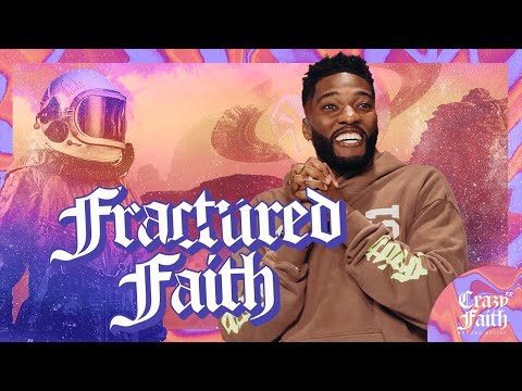 Fractured Faith // Will You Still Be Faithful? // Crazyer Faith (Part 12) // Michael Todd