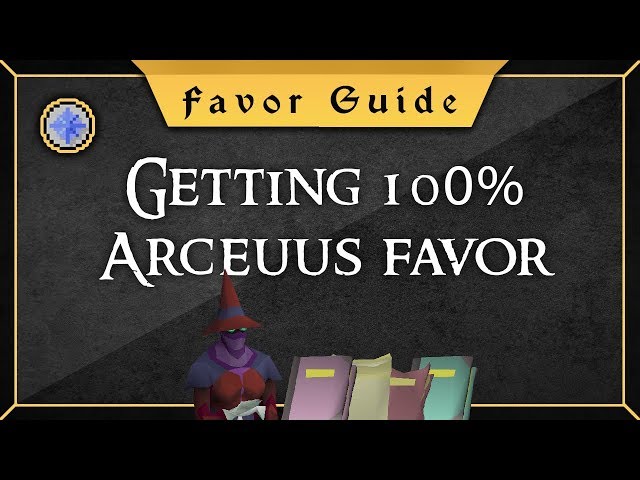 OSRS Arceuus Favour Guide (100% Favour With Arceuus Library)