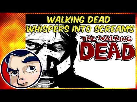 Walking Dead "Whispers into Screams" - Complete Story | Comicstorian - UCmA-0j6DRVQWo4skl8Otkiw