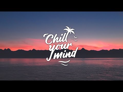 Nora Van Elken - Needed You feat.Trove [Chill Mix] - UCmDM6zuSTROOnZnjlt2RJGQ