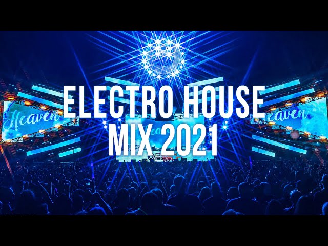 The Newest Electro House Music to Get You Moving