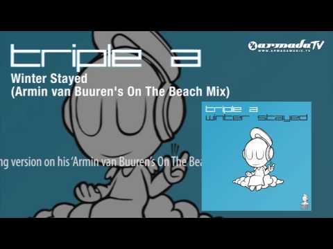 Triple A - Winter Stayed (Armin van Buuren's On the Beach Mix) - UCO3gM-qHXMBM8BQdTwx8D2g