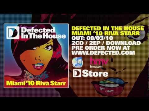 Defected In The House Miami '10 mixed by Riva Starr (Promo Mix) [Available On iTunes] - UCnOxaDXBiBXg9Nn9hKWu6aw