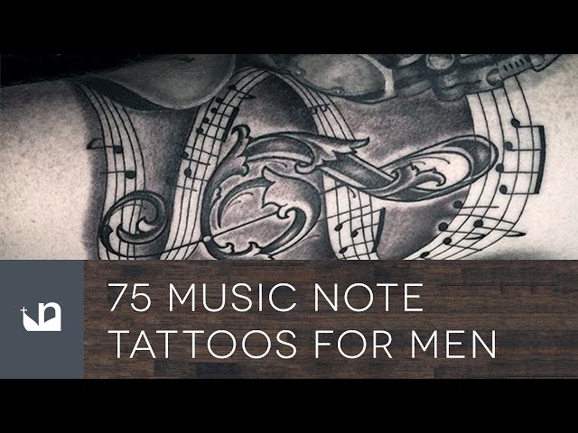 The Meaning Behind Dance Music Note Tattoos