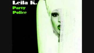 Leila K. - Party Police (Radio Version)