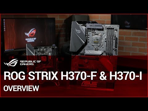 ROG STRIX H370-F & H370-I Overview - UChSWQIeSsJkacsJyYjPNTFw