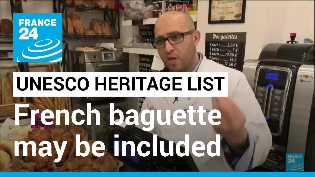 French baguette may be included in UNESCO heritage list • FRANCE 24 English