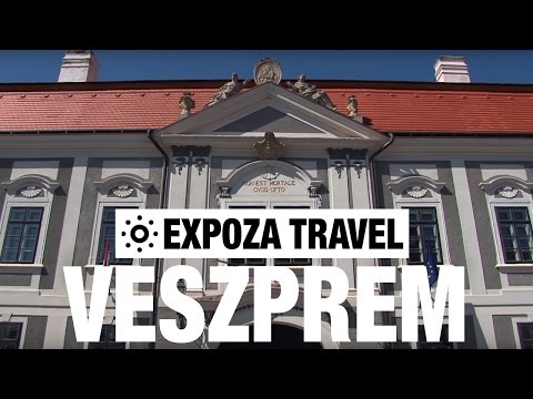 Veszprem (Hungary) Vacation Travel Video Guide - UC3o_gaqvLoPSRVMc2GmkDrg