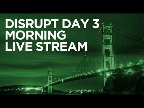 Disrupt SF 2016 Day 3 Morning - UCCjyq_K1Xwfg8Lndy7lKMpA