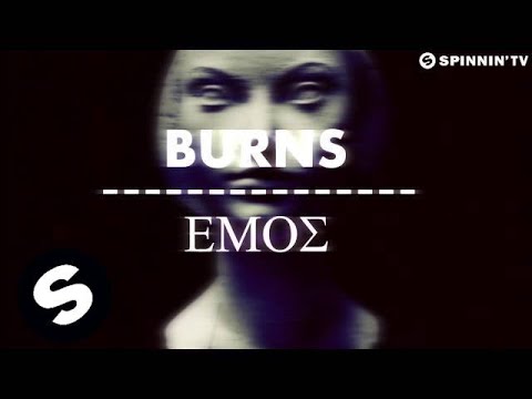 BURNS - Emos (OUT NOW) - UCpDJl2EmP7Oh90Vylx0dZtA