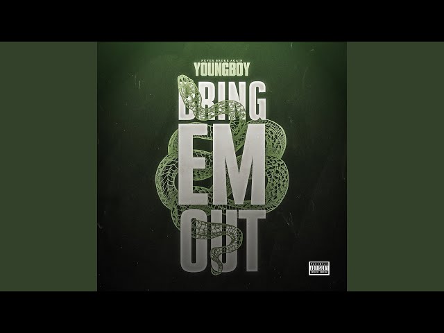 NBA Youngboy’s “Bring Em Out” is a Banger