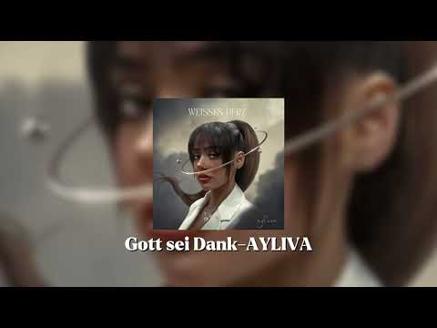 Gott sei Dank - Ayliva (speed up)