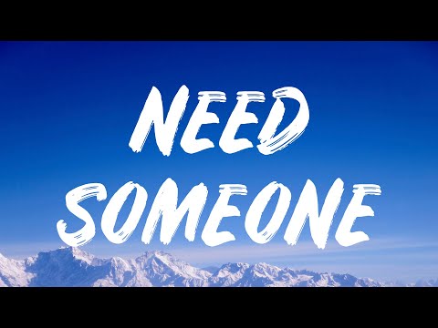 Zara Larsson - Need Someone (Lyrics)