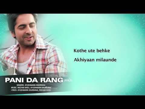 Pani Da Rang | Full Song With Lyrics | Vicky Donor | Ayushmann Khurrana & Yami Gautam - UCbhaEGajTUPAqUe62N8GJmg