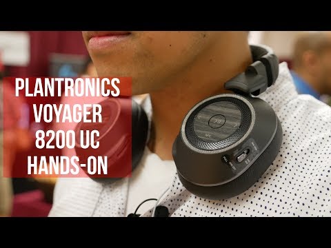 Plantronics Voyager 8200 UC hands-on - UCwPRdjbrlqTjWOl7ig9JLHg