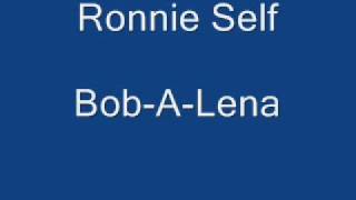 Ronnie Self - Bop-A-Lena