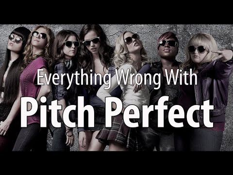 Everything Wrong With Pitch Perfect In 15 Minutes Or Less - UCYUQQgogVeQY8cMQamhHJcg