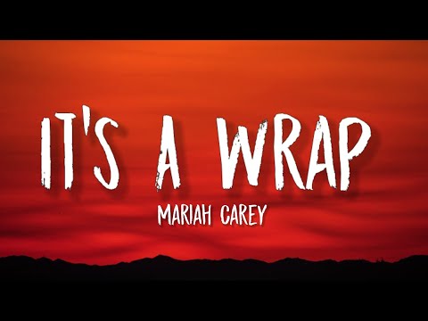 Mariah Carey - It's A Wrap (TikTok, sped up) [Lyrics] "it's a wrap for you baby"