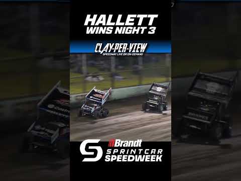 CPV SHORTS | Hallett gets Night 3! #speedway #speedweek #sprintcarracing #dirttrackracing - dirt track racing video image