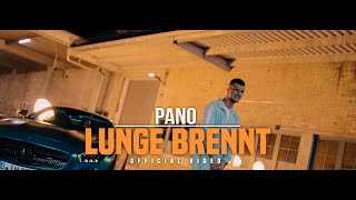 Pano - Lunge Brennt (official Video) prod.by Magestick