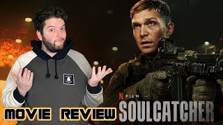 Soulcatcher - Netflix Movie Review