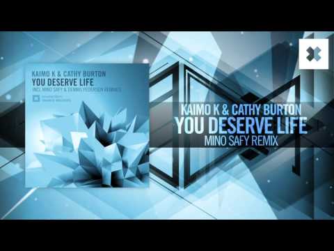 Kaimo K & Cathy Burton - You Deserve Life FULL (Mino Safy Remix) Amsterdam Trance - UCsoHXOnM64WwLccxTgwQ-KQ