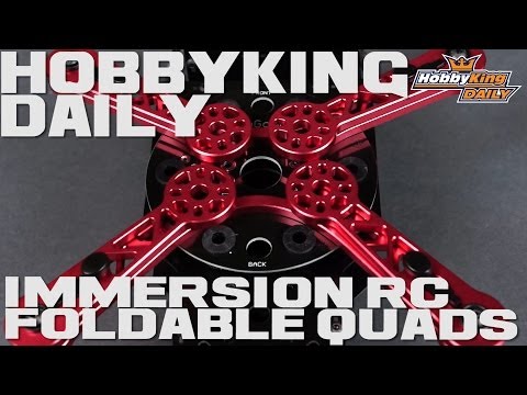 HobbyKing Daily - Immersion RC Foldable Quads - UCkNMDHVq-_6aJEh2uRBbRmw