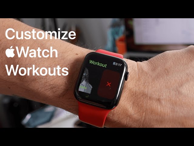 How To Edit An Apple Watch Workout?