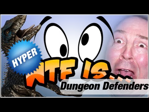 ► WTF Is... - Dungeon Defenders ? - Exclusive - Part 1 - UCy1Ms_5qBTawC-k7PVjHXKQ