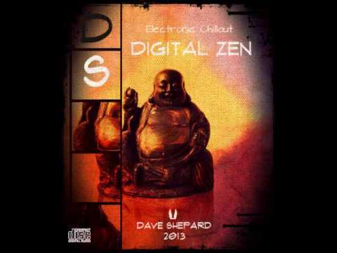 Chillout  2013 - DIGITAL ZEN- Dave Shepard - UC9x0mGSQ8PBABq-78vsJ8aA