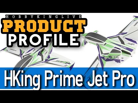 HKing Prime Jet Pro - Product Profile - HobbyKing Live - UCkNMDHVq-_6aJEh2uRBbRmw