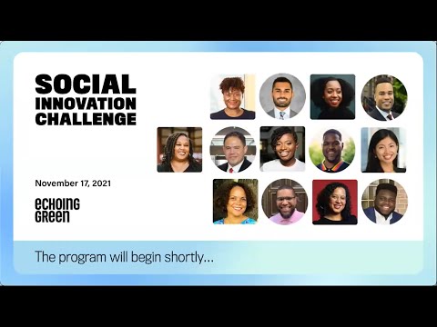 2021 Social Innovation Challenge: Pitch Competition and Showcase