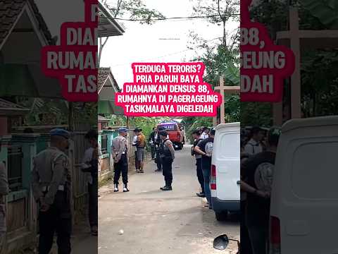 Terduga Teroris? Pria Paruh Baya Diamankan Densus 88, Rumahnya di Pagerageung Tasikmalaya Digeledah