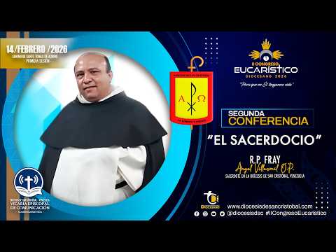 EL SACERDOCIO R.P.  FRAY ÁNGEL VILLASMIL O.P.
