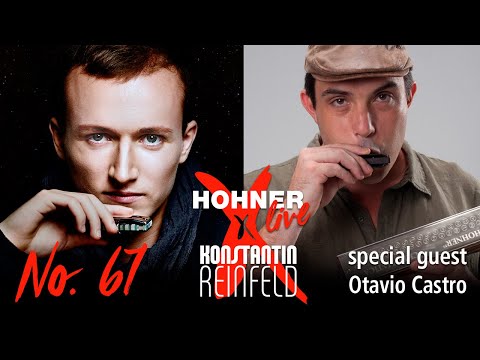 Hohner Live x Konstantin Reinfeld feat. Otavio Castro | No. 67