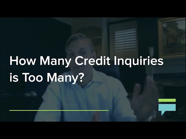 How Many Credit Inquiries is Too Many?
